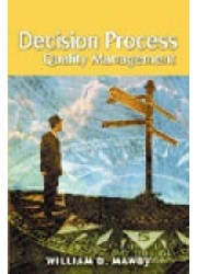 Decision Process Quality Management   